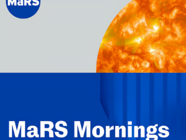 MaRS Mornings